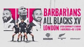 Thumbnail: 1st NOVEMBER 2025 - Barbarians v All Black XV - G-Tech Community Stadium - Brentford FC - KO:1:15pm
