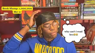 Thumbnail: escaping an absolutely atrocious reading slump