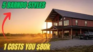Thumbnail: Don't Choose a Barndominium Style Until You Watch This (2026 Cost Breakdown)