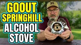Thumbnail: Goout SpringHill Alcohol Stove Review