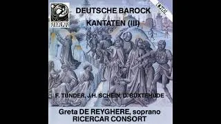 Thumbnail: Schein, Tunder, Buxtehude - Deutsche Barock Kantaten Vol. 3 [Greta De Reyghere, Agnès Mellon]