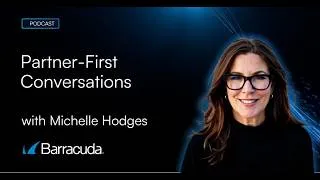 Thumbnail: Partner-First Strategies That Drive MSP Growth | Barracuda