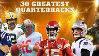 Thumbnail: THE TOP 30 QUARTERBACKS IN NFL HISTORY (updated)