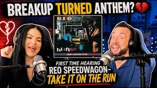Thumbnail: BREAKUP TURNED ANTHEM? First Time Hearing REO Speedwagon - Take It On The Run