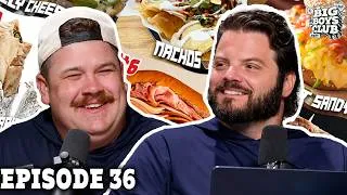 Thumbnail: THE TOP 10 BEST FOODS OF ALL TIME | Big Boys Club Episode 36