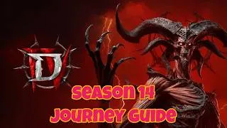 Thumbnail: [Diablo IV] Season 14 Journey Guide