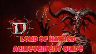 Thumbnail: [Diablo IV] Lord of Hatred Achievement Guide