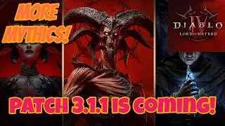 Thumbnail: [Diablo IV] Patch 3.1.1 is coming! (More Mythics)