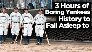 Thumbnail: 3 Hours of Boring Yankees History to Fall Asleep To