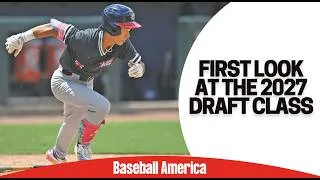 Thumbnail: First Look At The 2027 MLB Draft Class
