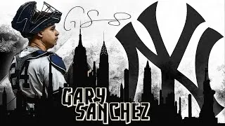 Thumbnail: Gary Sanchez | 2019 Yankees Highlights ᴴᴰ