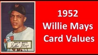 Thumbnail: 1952 Topps Willie Mays Baseball Card Values