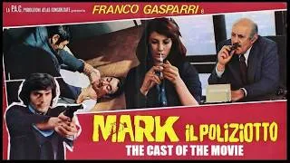 Thumbnail: Mark il poliziotto - Mark Of The Cop The Cast (1975)