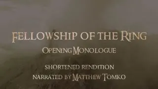 Thumbnail: Fellowship of the Ring | J.R.R.Tolkien | Intro Narrated by Matthew Tomko