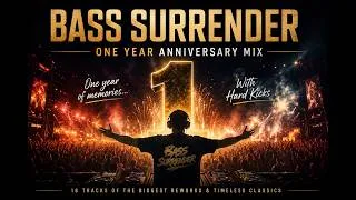 Thumbnail: Bass Surrender – One Year Anniversary Mix