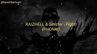 Thumbnail: RAIZHELL & Sinizter - Fight! (TikTok PHONK!)