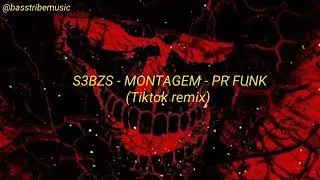 Thumbnail: S3BZS - MONTAGEM - PR FUNK (TikTok Version)
