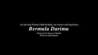 Thumbnail: BERMULA DARIMU, Vatara A. Silalahi - BATAVIA MADRIGAL SINGERS