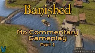 Thumbnail: Banished Gameplay - No Commentary - First City