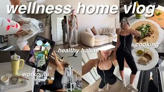 Thumbnail: *WELLNESS* home vlog! workout motivation, cooking & healthy habits