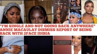 Thumbnail: " I'M SINGLE & NOT GOING BACK"💔😭 ANNIE MACAULAY FINALLY DISMISS LIES OF BEING BACK WITH 2FACE