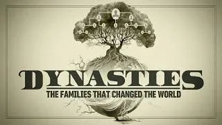 Thumbnail: (Full Episode) Dynasties: The Families That Changed the World | Ep 01: Fame | BBC Select