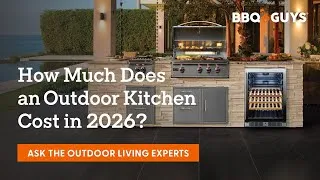 Thumbnail: How Much Does an Outdoor Kitchen Really Cost in 2026? Let's Ask an Expert! | BBQGuys