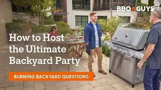 Thumbnail: Ask the Expert: Backyard Cookout Hosting Tips | BBQGuys