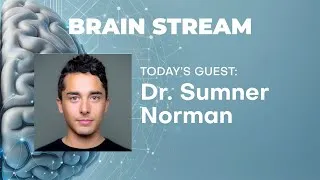 Thumbnail: Ep.9 Ultrasonic Brain Computer Interfaces with Dr. Sumner Norman
