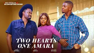 Thumbnail: TWO HEARTS ONE AMARA, ZUBBY MICHAEL, EGO NWOSU, VICTORY MICHAEL / 2025 NIGERIAN NOLLYWOOD MOVIES