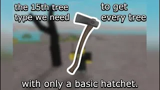 Thumbnail: Getting Spook wood in Lumber Tycoon 2 with only a basic hatchet