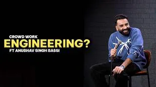 Thumbnail: Engineering | Crowd Work | Stand Up Comedy | Ft ‪@AnubhavSinghBassi 