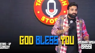 Thumbnail: God Bless You | Stand Up Comedy | Ft  @AnubhavSinghBassi