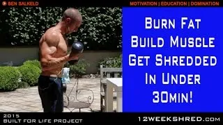 Thumbnail: Burn Fat Fast - At Home Or In The Gym With My HiiT Workout - 12 WEEK SHRED PROGRAM