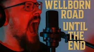 Thumbnail: Until the End by Wellborn Road