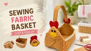 Thumbnail: How to Make a Cute Chicken Fabric Basket | Easy DIY Sewing Tutorial