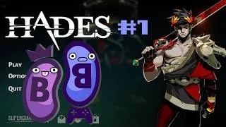 Thumbnail: Way Down in Hades Town | Bean&Beano play Hades part 1