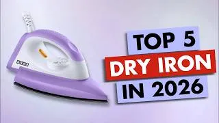 Thumbnail: Top 5 Dry Iron In 2026 🔥 Best Dry Iron In 2026 🔥Dry Iron Under 500 🔥Dry Iron Review 🔥 Dry Iron 2026