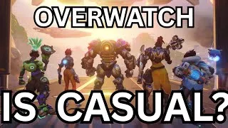 Thumbnail: Has Overwatch Become Too CASUAL??