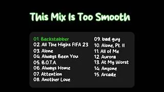 Thumbnail: This Mix Is Too Smooth - Pop | Nonstop Music Mix