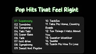 Thumbnail: Pop Hits That Feel Right - Pop | Premium Music Collection