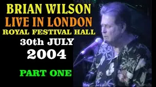Thumbnail: Brian Wilson - Royal Festival Hall, London, July 2004 (PART ONE)