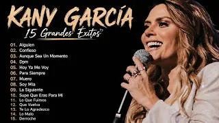 Thumbnail: Kany García Mix 2026 ❤️ Grandes Éxitos | Te Lo Agradezco, Confieso, DPM y Hoy Ya Me Voy