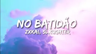 Thumbnail: ZXKAI, slxughter - NO BATIDÃO (Lyrics) | English Translation & Bass Boosted