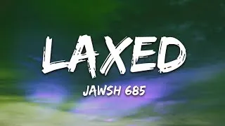 Thumbnail: Jawsh 685 – Laxed (SIREN BEAT) | Official Music Video | Lyrics 