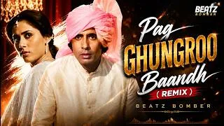 Thumbnail: Pag Ghunghroo Bandh Meera (Remix) | Amitabh Bachchan | Kishore Kumar | Namak Halaal | Beatz Bomber