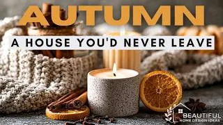 Thumbnail: What If Your Home Was Designed Just for Autumn? (A House You'd Never Want to Leave)