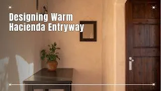 Thumbnail: 🧱 Designing with Saltillo Tile and Terracotta for a Warm Hacienda Entryway