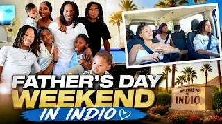 Thumbnail: Father Of 8: Fathers Day Weekend In Indio California