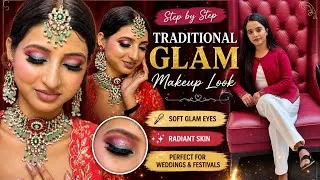 Thumbnail: ✨ Traditional Indian Glam Makeup Tutorial | Step-by-Step Wedding & Festive Makeup Look ❤️